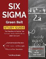 SIX SIGMA GREEN BELT STUDY GUIDE :