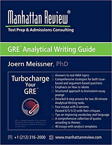 MANHATTAN REVIEW GRE ANALYTICAL WRITING GUIDE