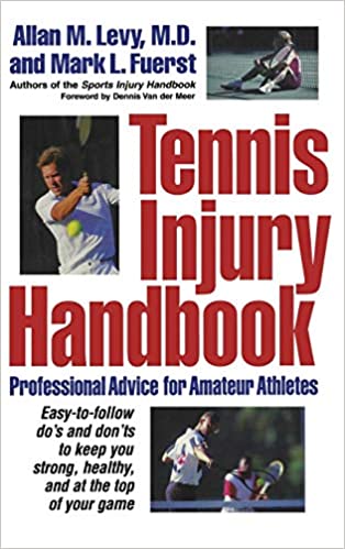 Tennis Injury Handbook: Professional Advice for Amateur Athletes