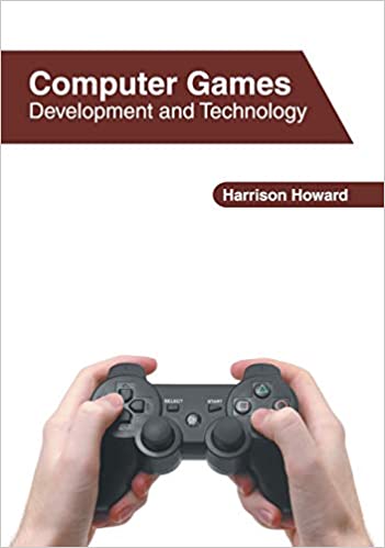 COMPUTER GAMES: DEVELOPMENT AND TECHNOLOGY