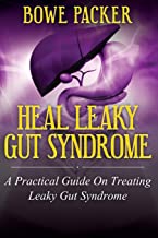 Heal Leaky Gut Syndrome