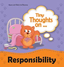 TINY THOUGHTS ON RESPONSIBILITY