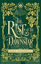 THE RISE OF THE DAWNSTAR