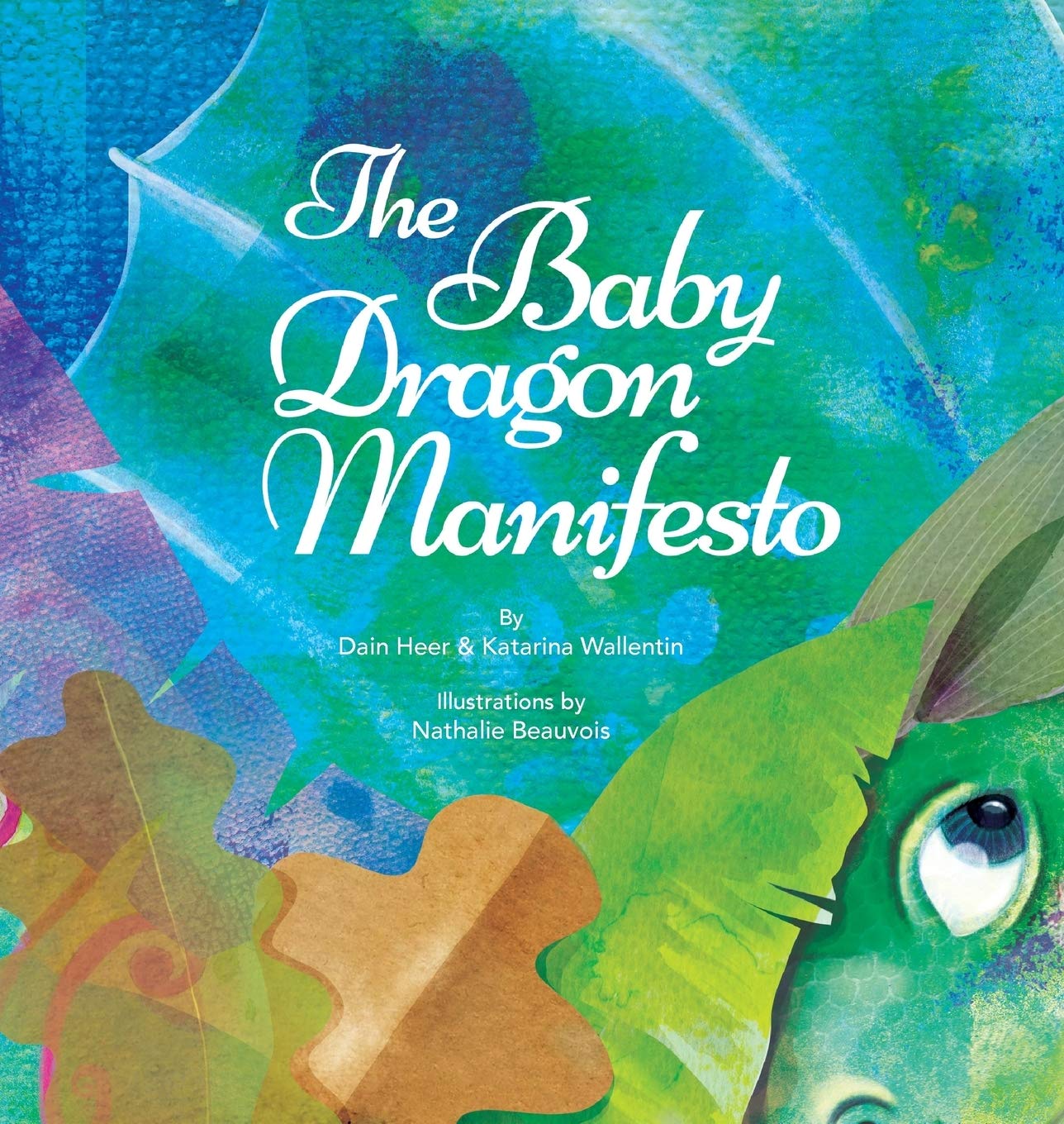 THE BABY DRAGON MANIFESTO