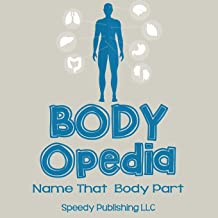 Body-Opedia Name That Body Part