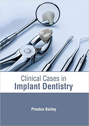 CLINICAL CASES IN IMPLANT DENTISTRY