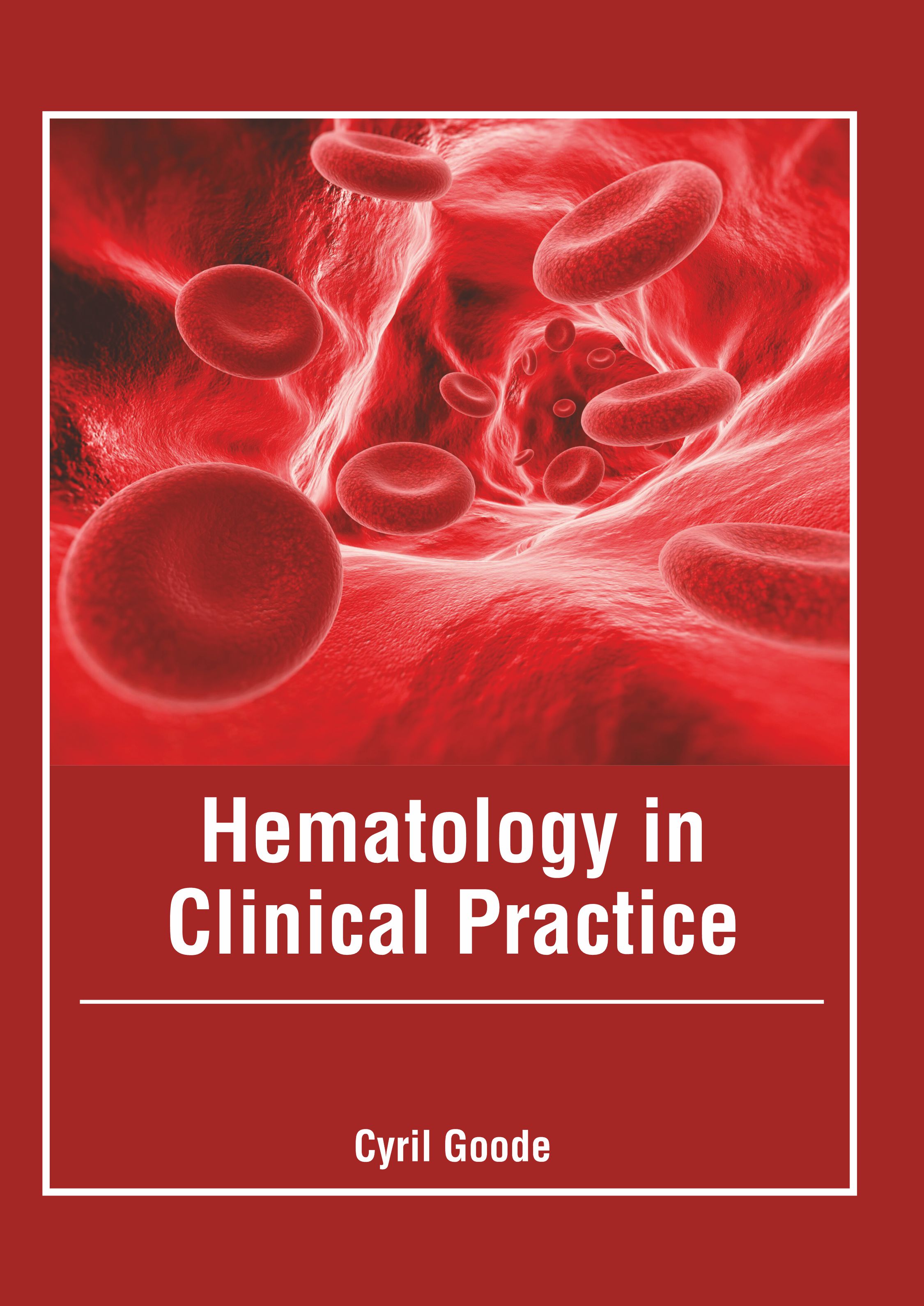 Hematology in Clinical Practice