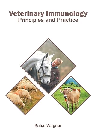 VETERINARY IMMUNOLOGY: PRINCIPLES AND PRACTICE
