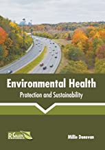 Environmental Health: Protection and Sustainability