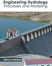 Engineering Hydrology: Processes and Modeling