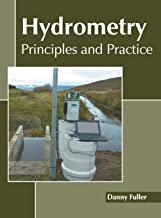 Hydrometry: Principles and Practice