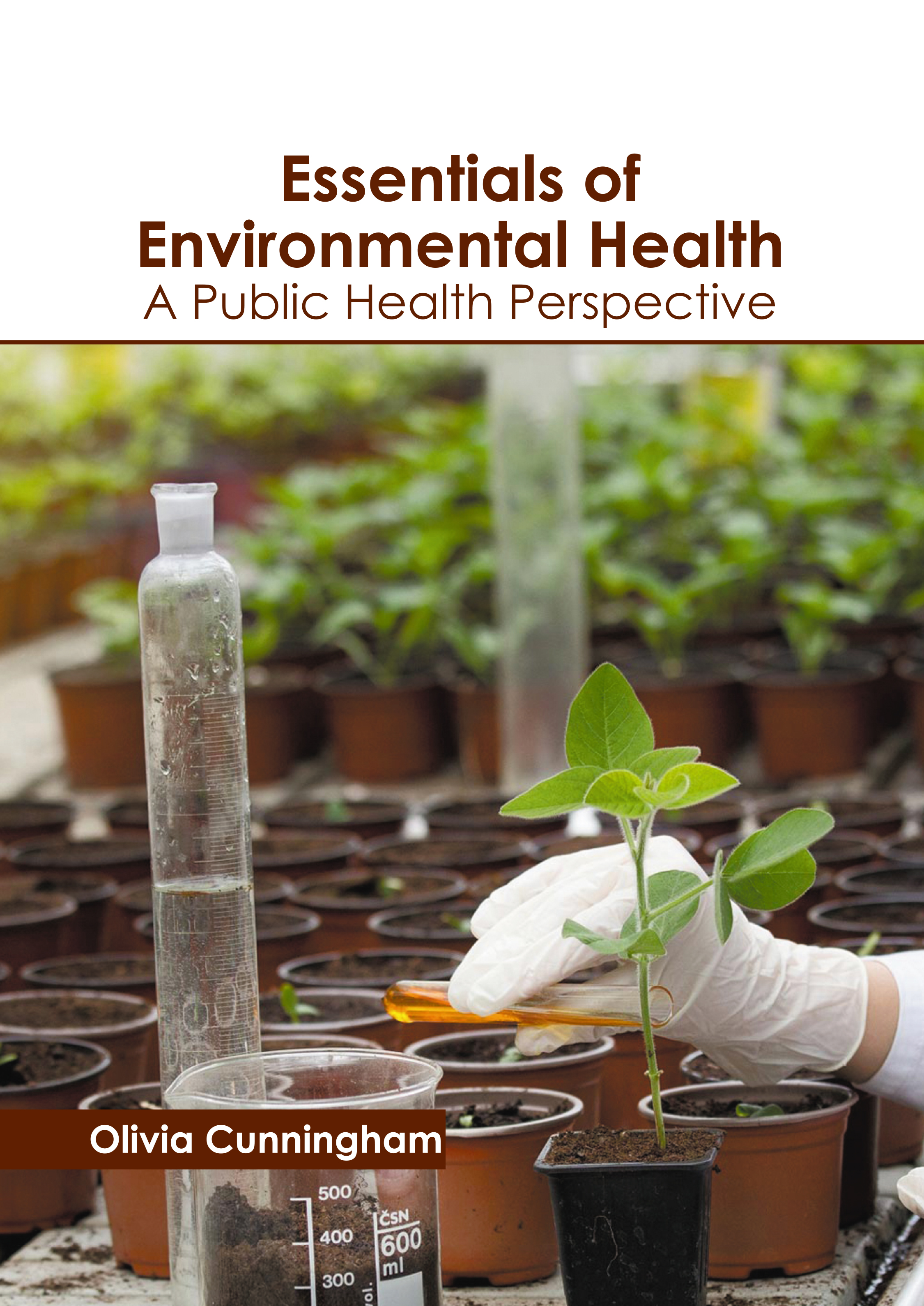 Essentials of Environmental Health: A Public Health Perspective