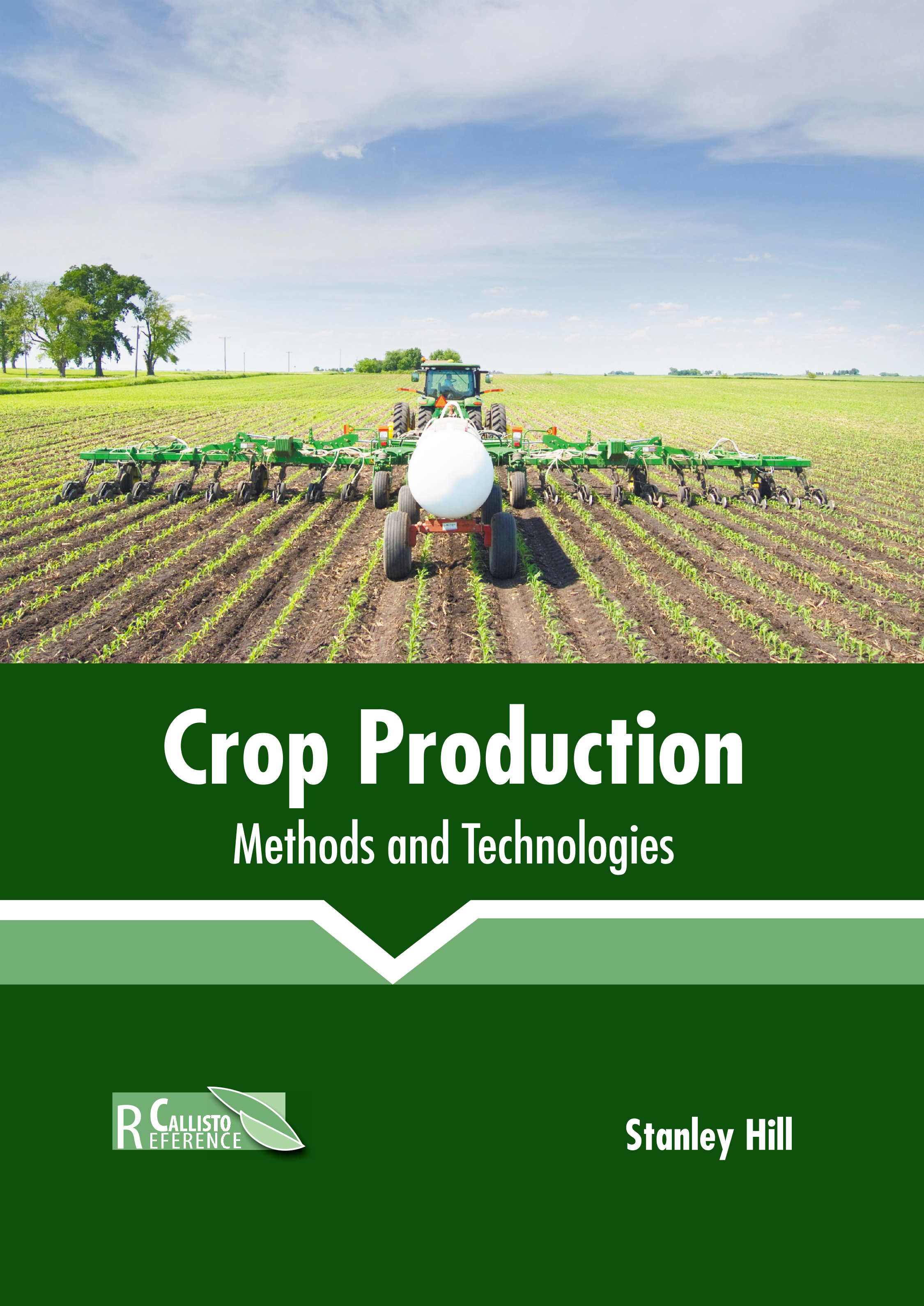 Crop Production: Methods and Technologies
