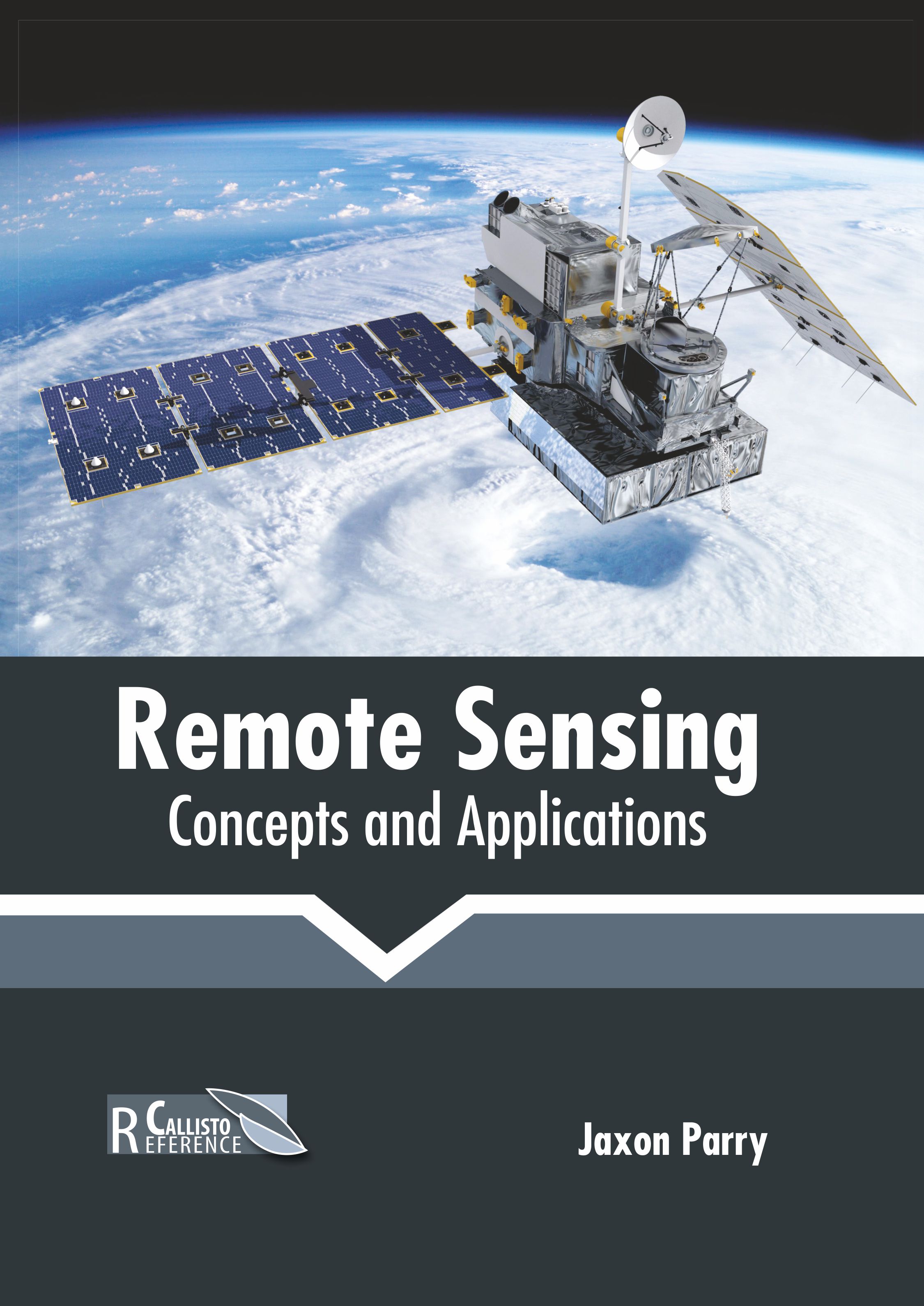 REMOTE SENSING: CONCEPTS AND APPLICATIONS