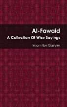 Al-Fawaid: A Collection of Wise Sayings