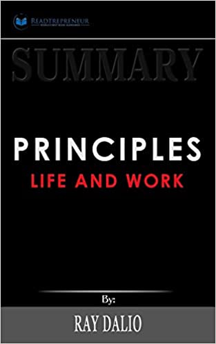 SUMMARY OF PRINCIPLES: LIFE AND WORK