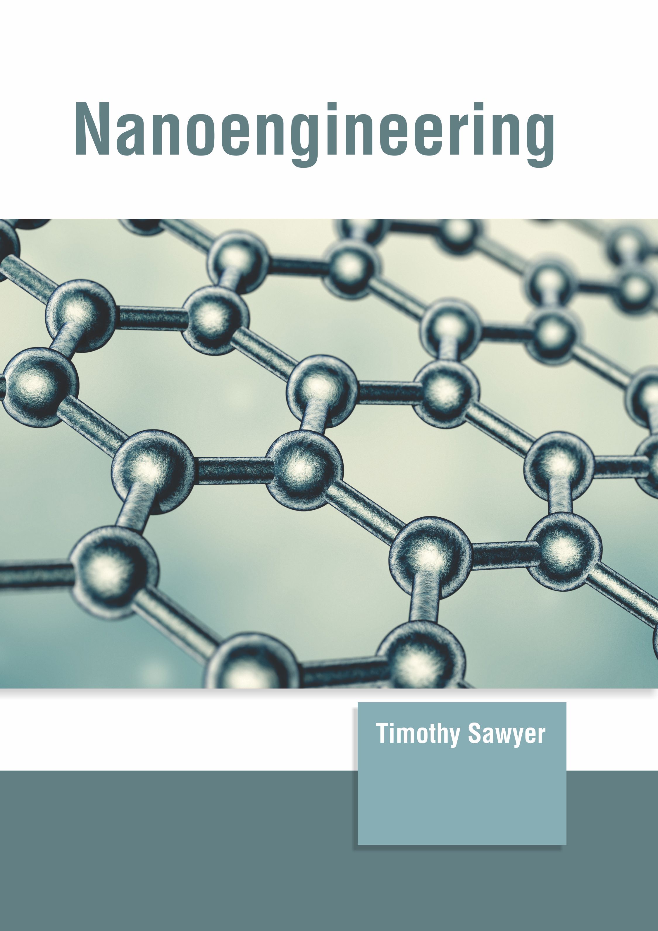 Nanoengineering