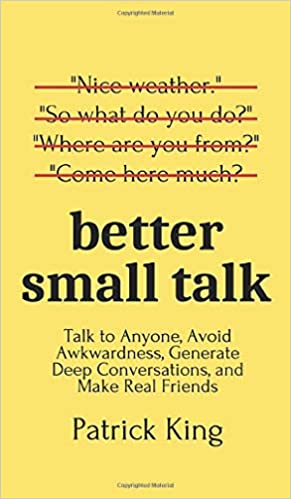 BETTER SMALL TALK