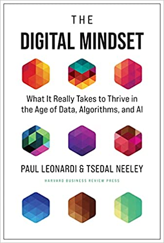 Digital Mindset-What It Really Takes To Thrive In The Age Of Data,Algorithms And Ai