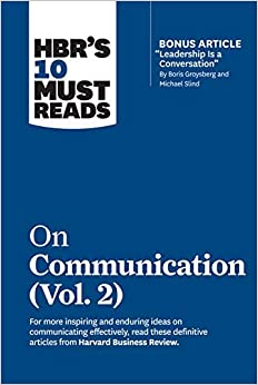 Hbr 10 Must Read On Communication - Vol 2