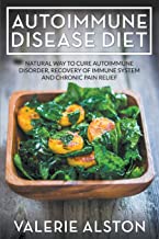 AUTOIMMUNE DISEASE DIET