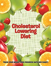 CHOLESTEROL LOWERING DIET