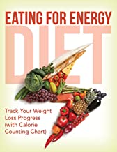 EATING FOR ENERGY DIET
