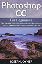 PHOTOSHOP CC FOR BEGINNERS