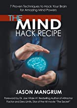 The Mind Hack Recipe