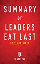 SUMMARY OF LEADERS EAT LAST