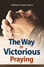 The Way of Victorious Praying: 1