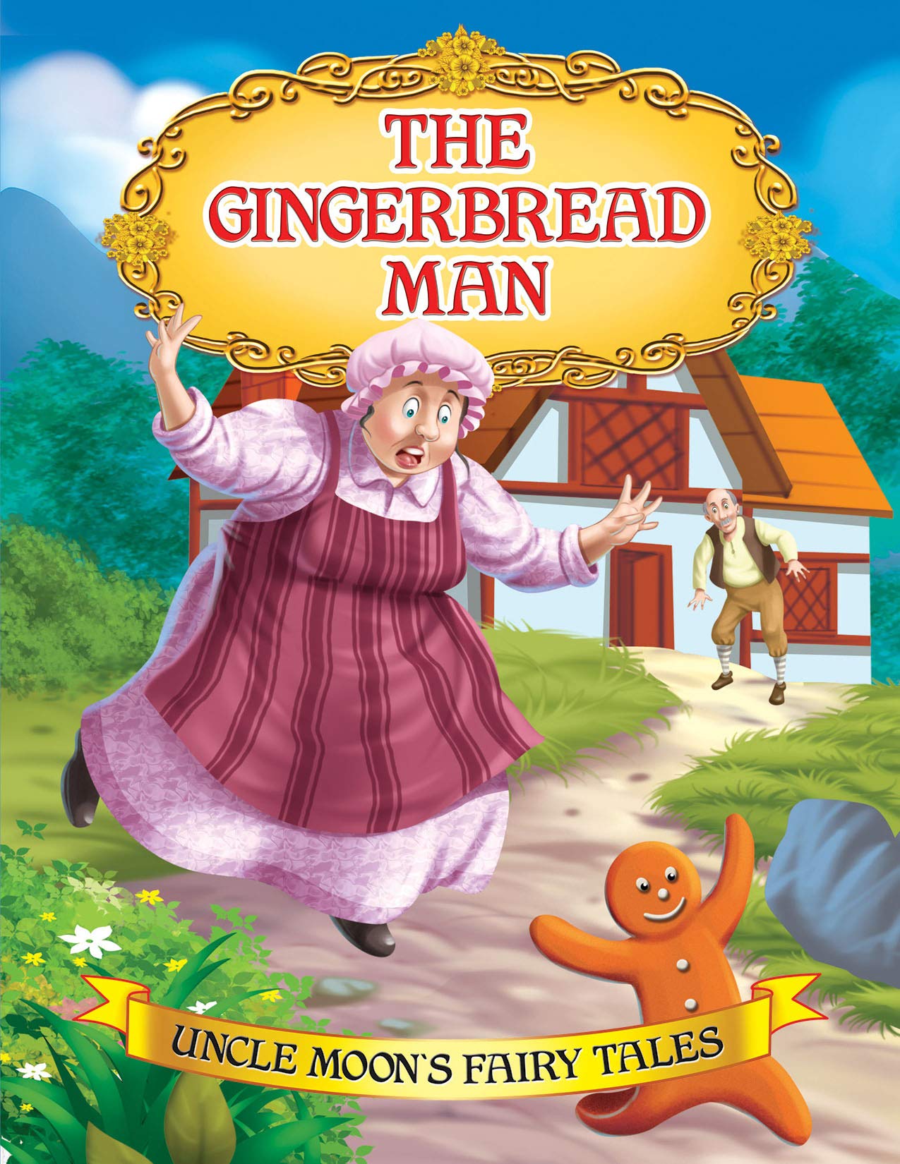 (Uncle Moon's Fairy Tales) The Gingerbread Man