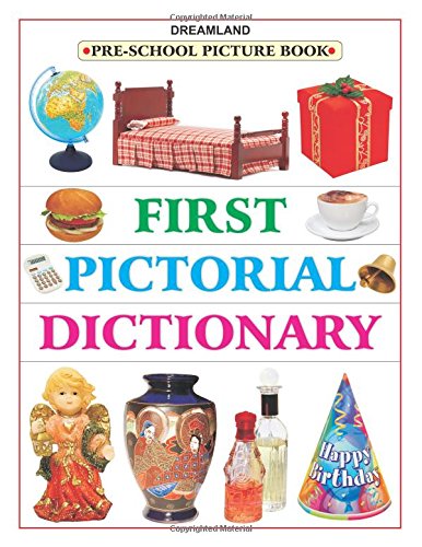 First Pictorial Dictionary (Pre-School Picture Books)
