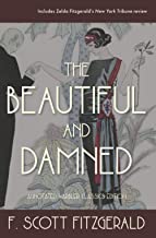 THE BEAUTIFUL AND DAMNED
