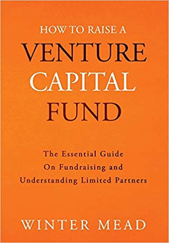 How To Raise A Venture Capital Fund