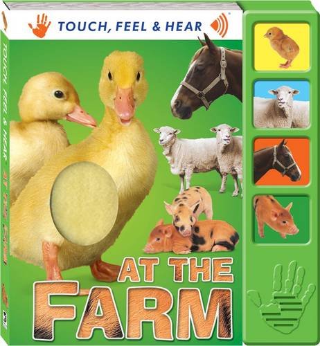 At the Farm (Touch, Feel, Hear S.)