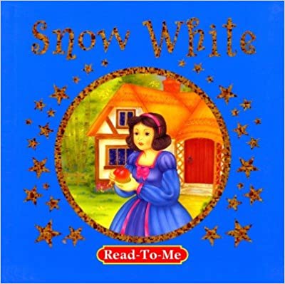 Read To Me Snow White
