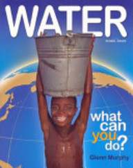 WATER: WHAT CAN YOU DO