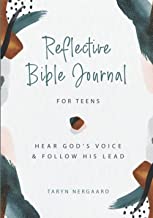 REFLECTIVE BIBLE JOURNAL FOR TEENS