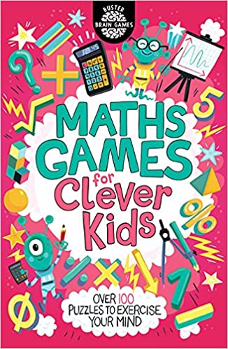 Maths Games for Clever Kids (Buster Brain Games, 5)