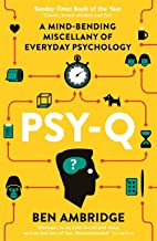PSY-Q : TEST YOUR PSYCHOLOGICAL INTELLIGENCE