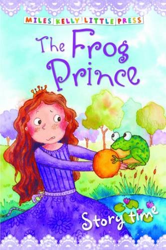The Frog Prince (Little Press Story Time)