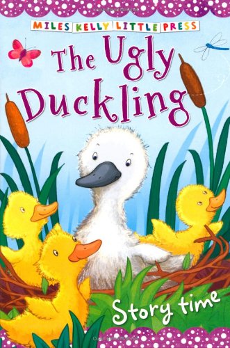 The Ugly Duckling (Little Press Story Time)