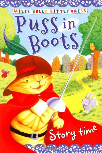 PUSS IN BOOTS (MILES KELLY LITTLE PRESS)