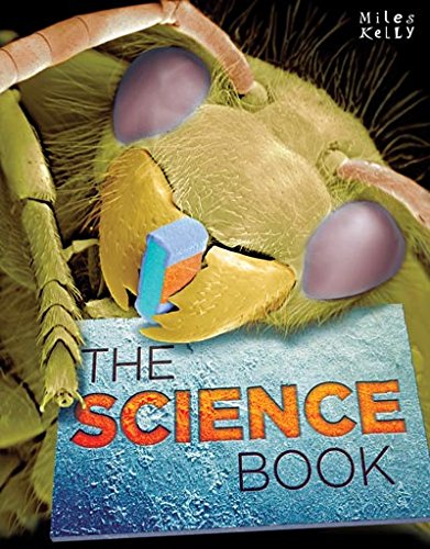 THE SCIENCE BOOK (MILES KELLY SCIENCE)