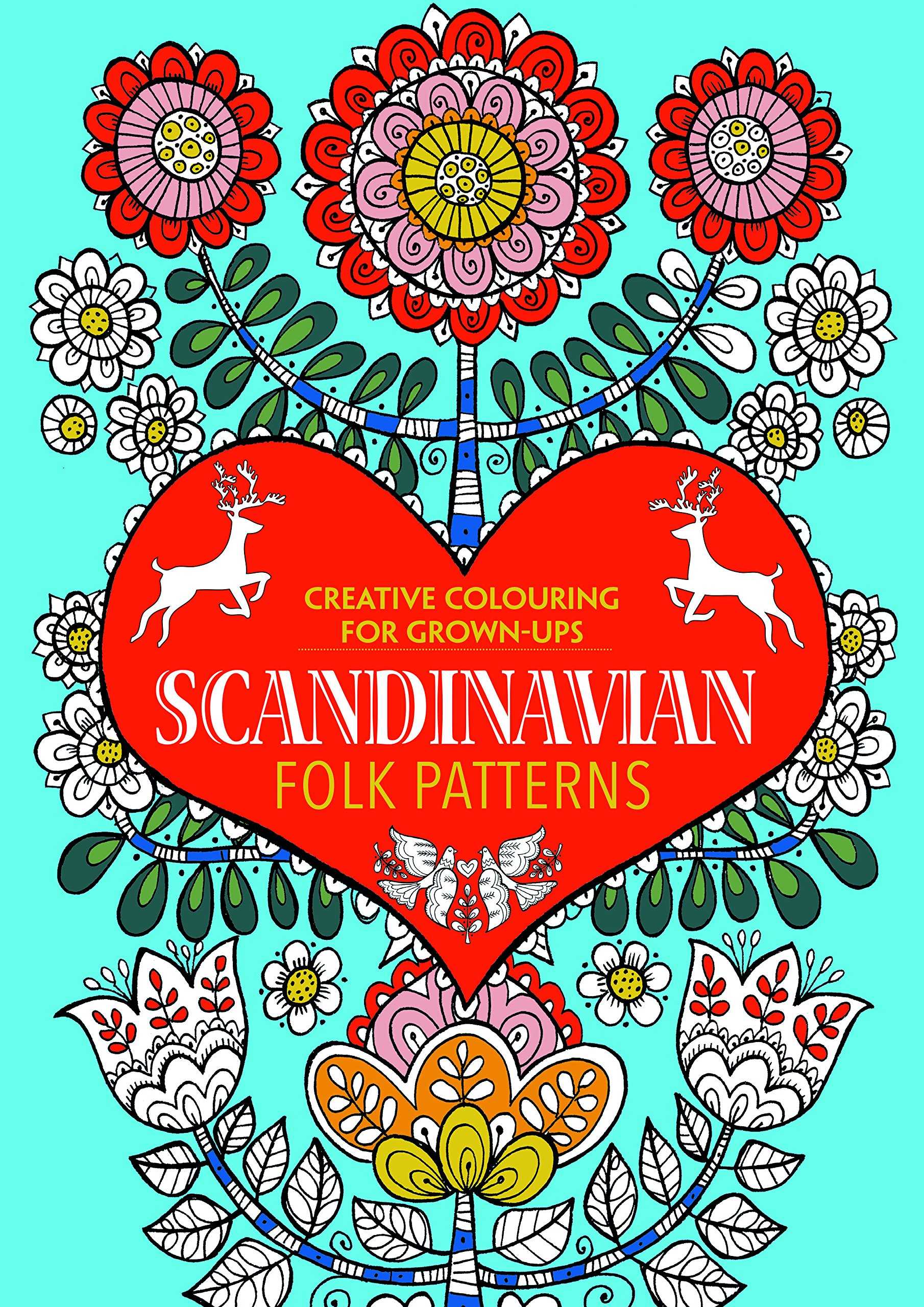 Scandinavian Folk Patterns: Creative Colouring for Grown-ups