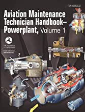 AVIATION MAINTENANCE TECHNICIAN HANDBOOK - POWERPLANT. VOLUME 1