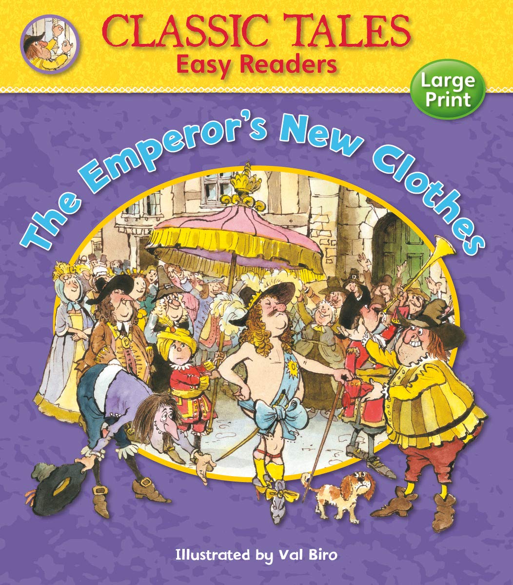 The Emperor's New Clothes (Classic Tales Easy Readers)