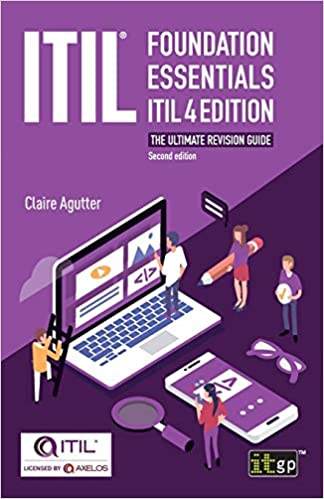 ITIL(R) Foundation Essentials ITIL 4 Edition