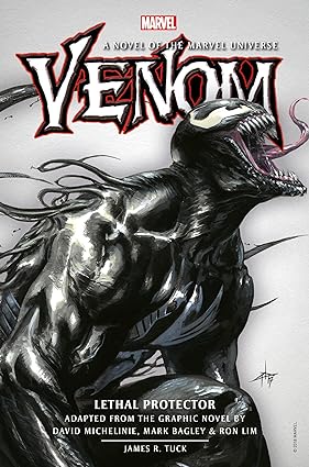 VENOM: LETHAL PROTECTOR PROSE NOVEL 